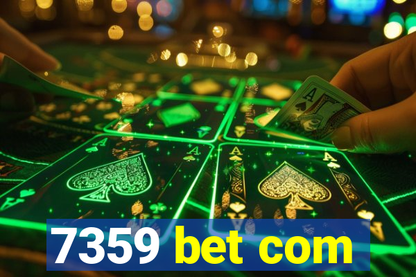 7359 bet com